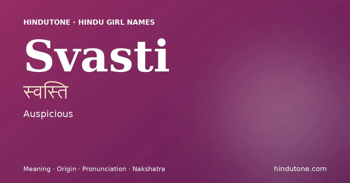 Svasti — Hindu Girl Names with S