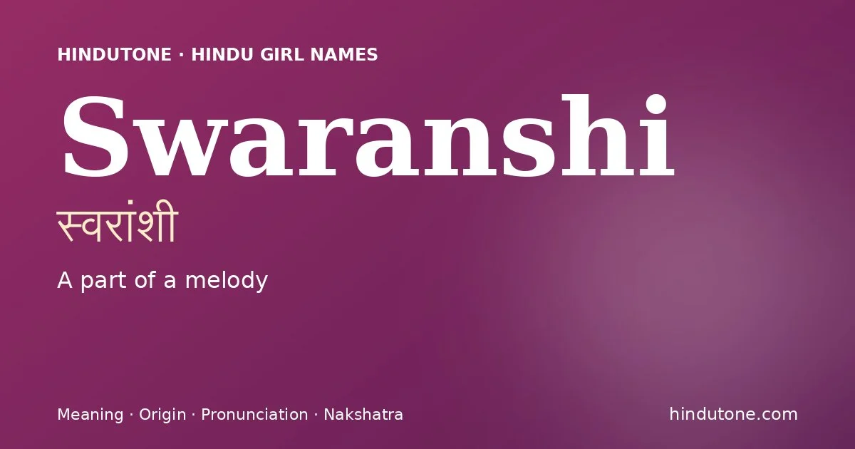 Swaranshi — Hindu Girl Names with S