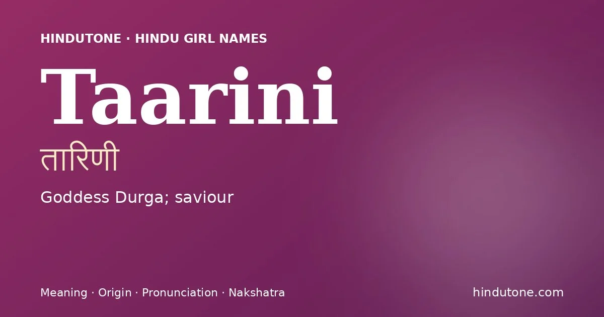 Taarini — Hindu Girl Names with T