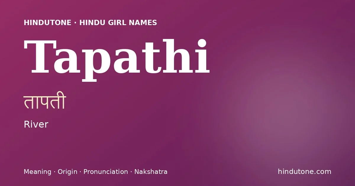 Tapathi — Hindu Girl Names with T