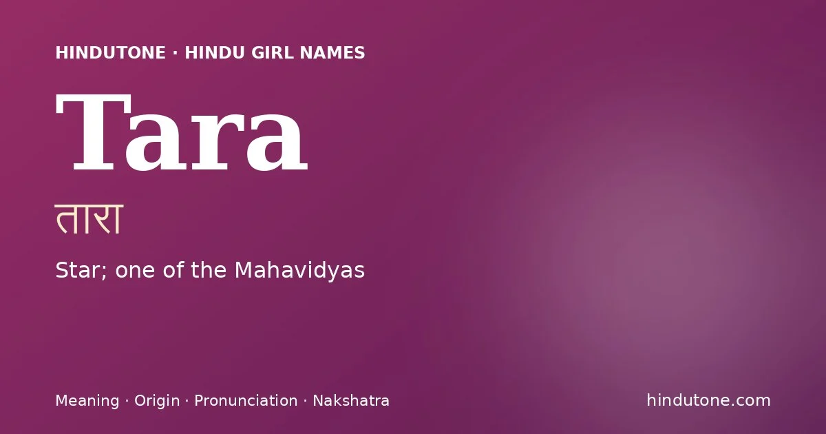 Tara — Hindu Girl Names with T
