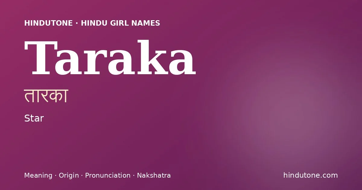 Taraka — Hindu Girl Names with T