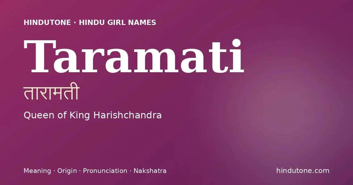 Taramati — Hindu Girl Names with T