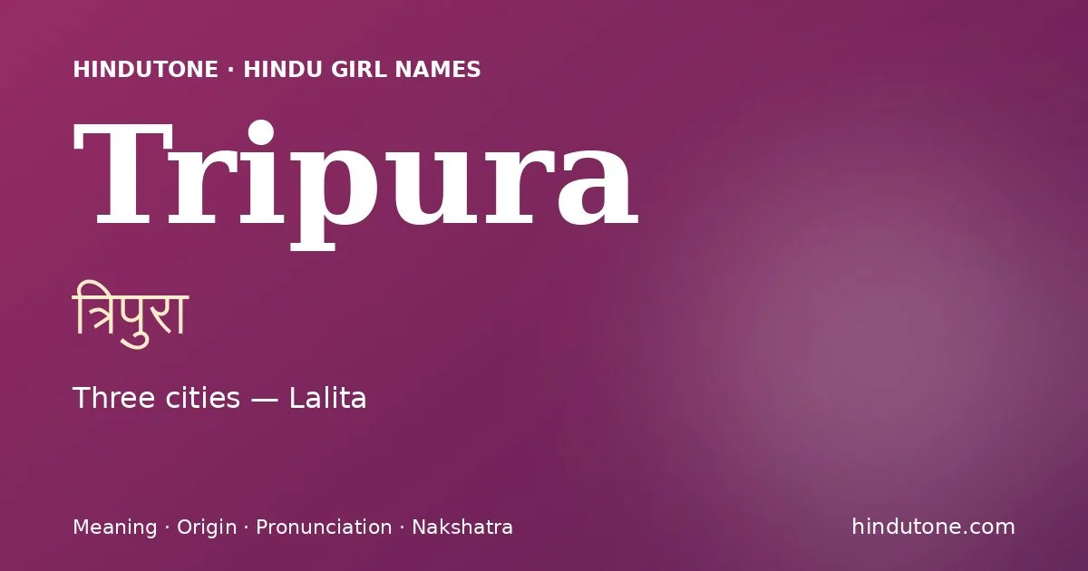 Tripura — Hindu Girl Names with T