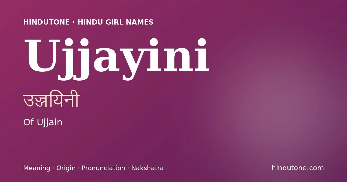 Ujjayini — Hindu Girl Names with U