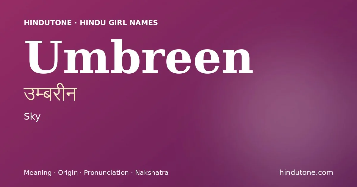 Umbreen — Hindu Girl Names with U