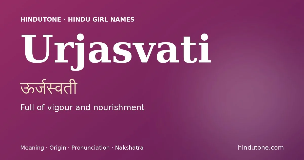 Urjasvati — Hindu Girl Names with U