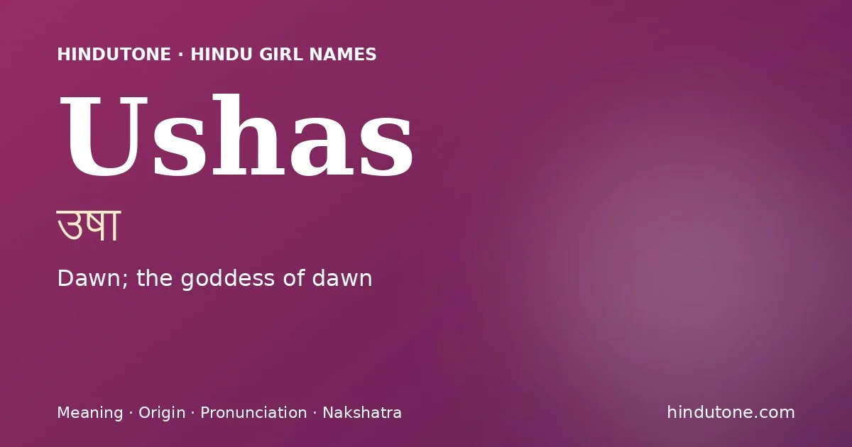 Ushas — Hindu Girl Names with U