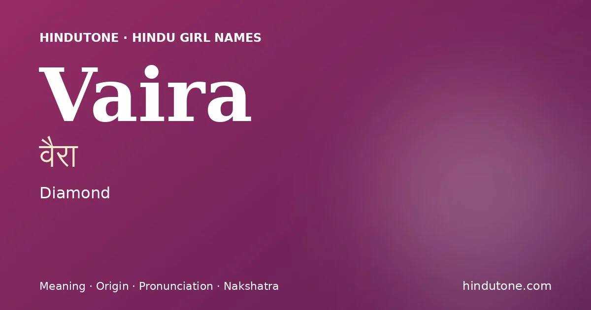 Vaira — Hindu Girl Names with V