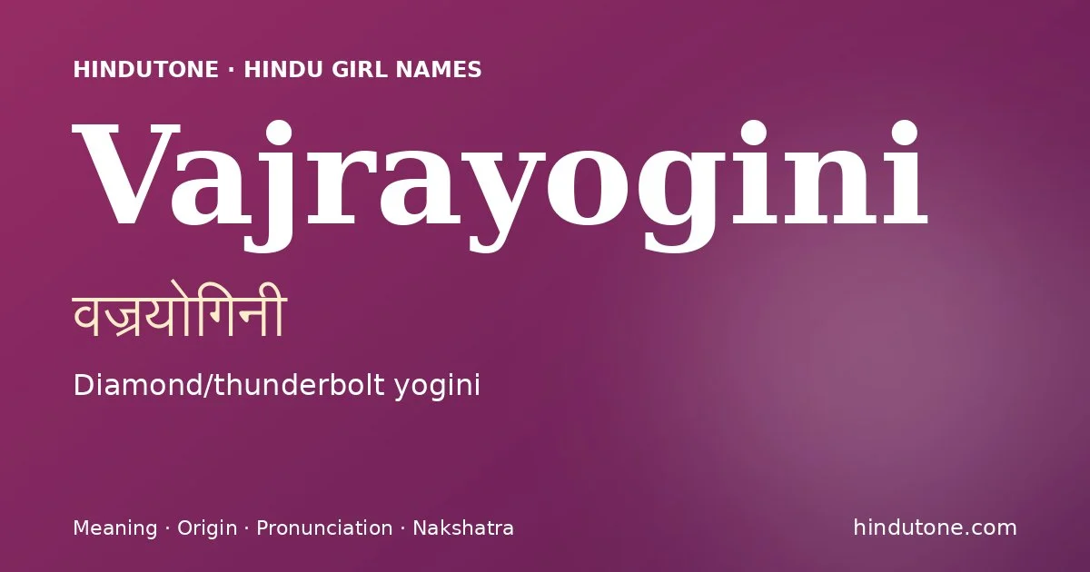 Vajrayogini — Hindu Girl Names with V
