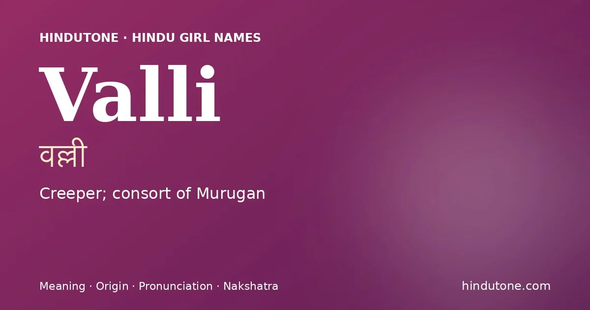Valli — Hindu Girl Names with V