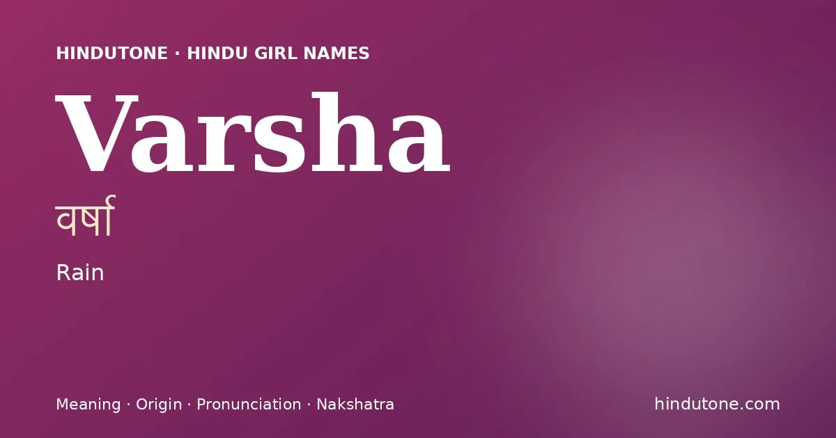 Varsha — Hindu Girl Names with V
