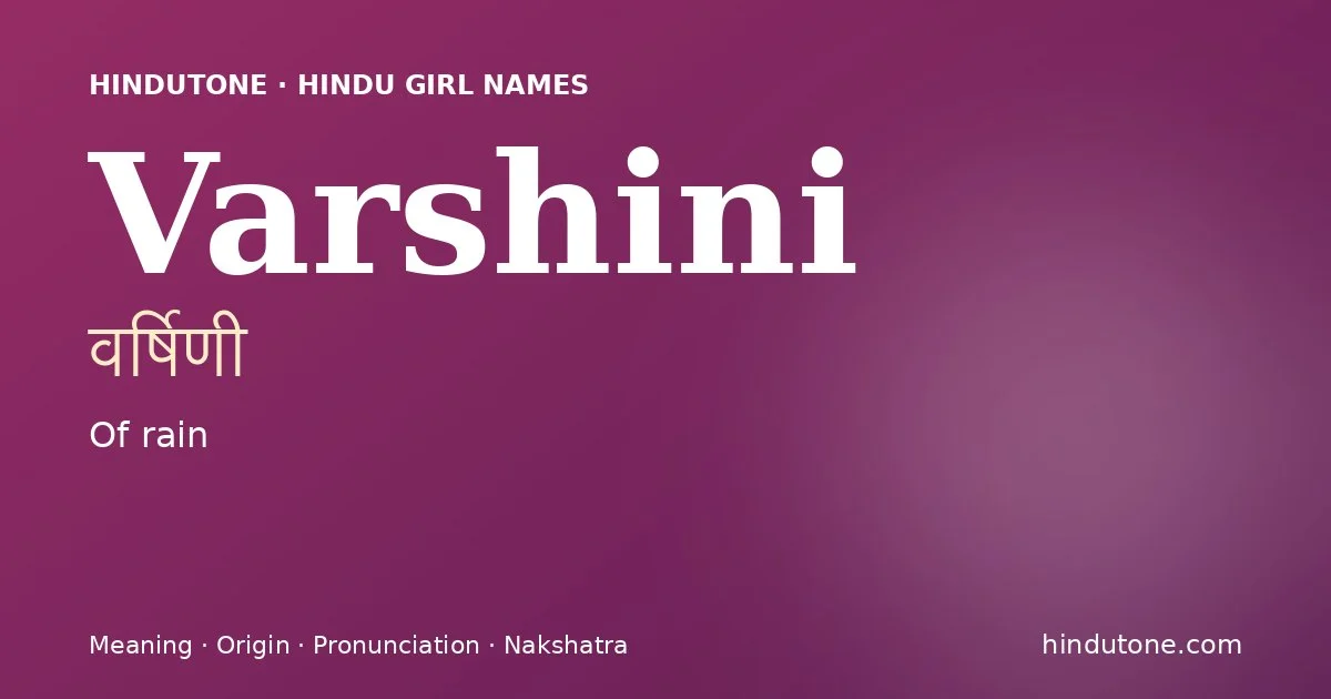 Varshini — Hindu Girl Names with V