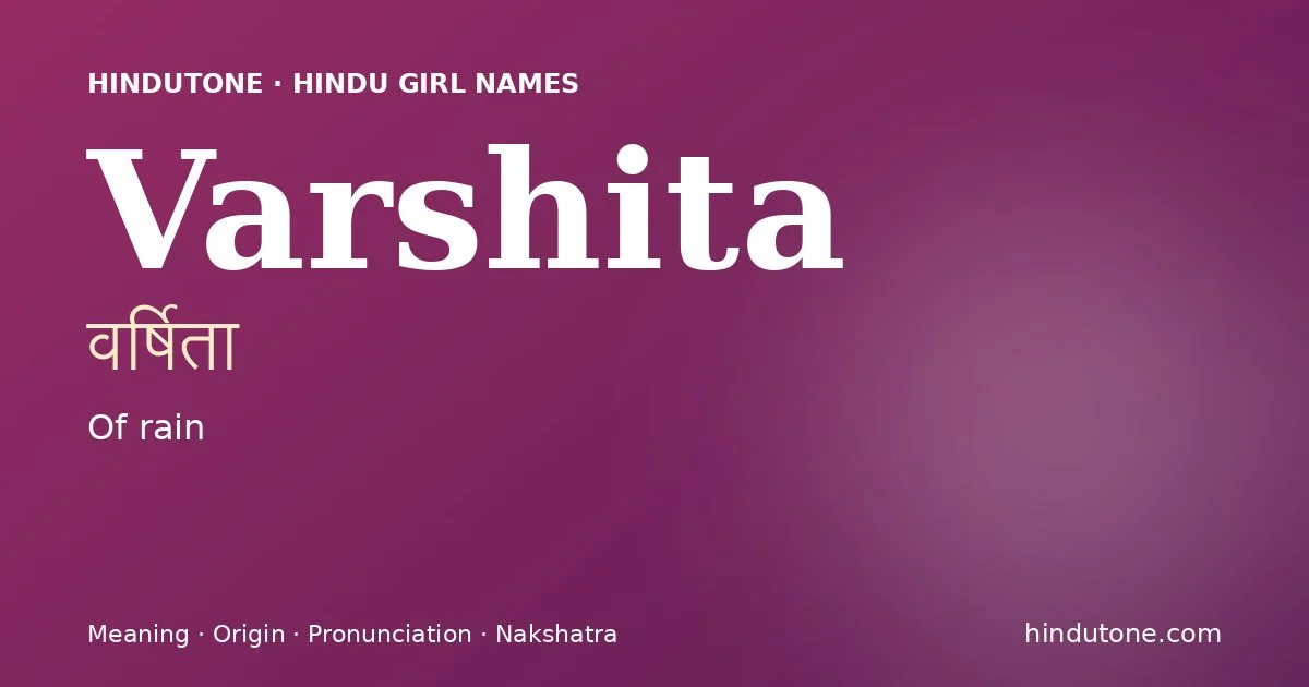 Varshita — Hindu Girl Names with V