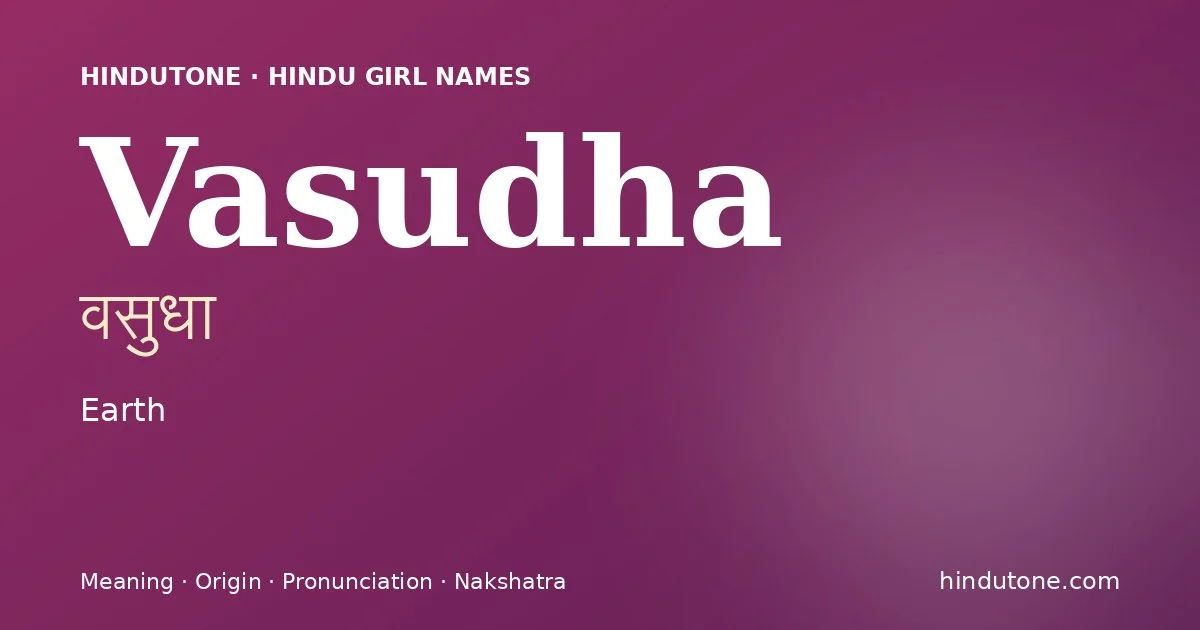 Vasudha — Hindu Girl Names with V