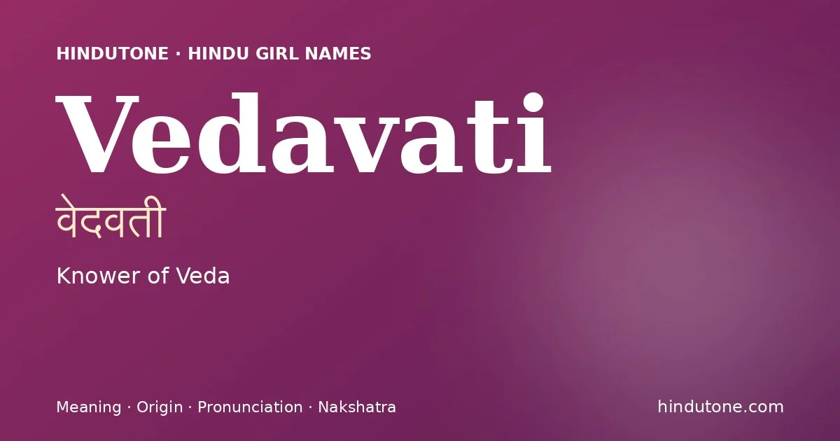 Vedavati — Hindu Girl Names with V
