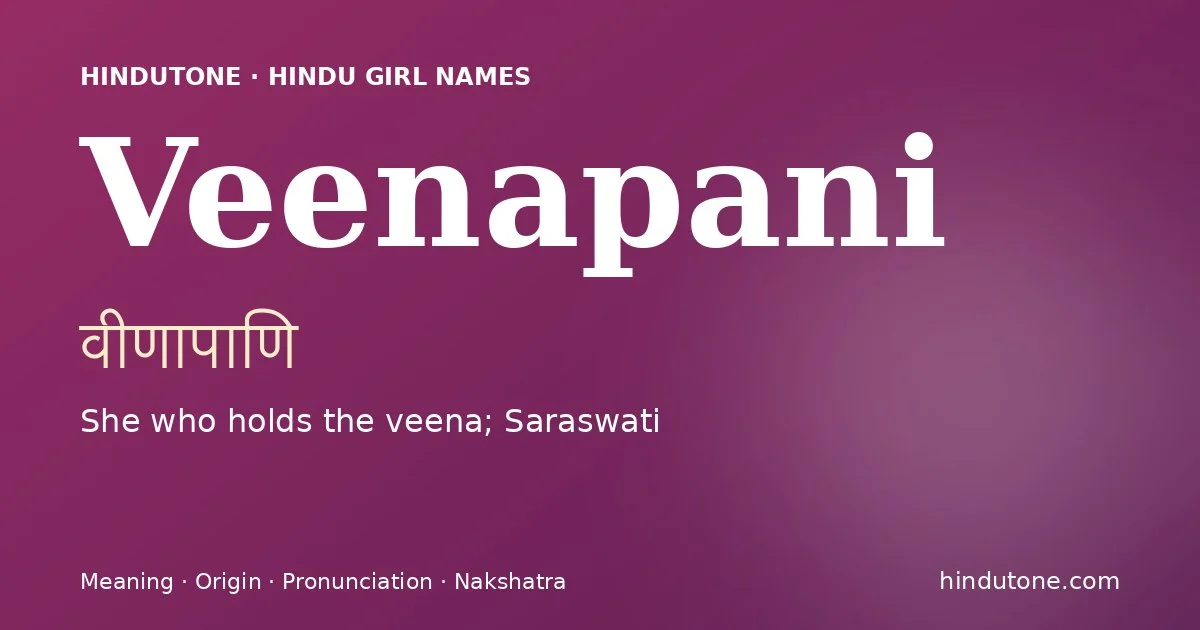 Veenapani — Hindu Girl Names with V