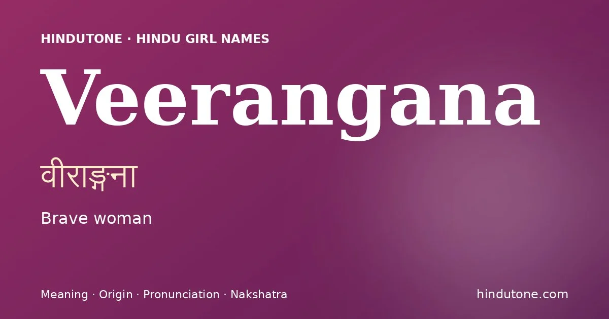 Veerangana — Hindu Girl Names with V