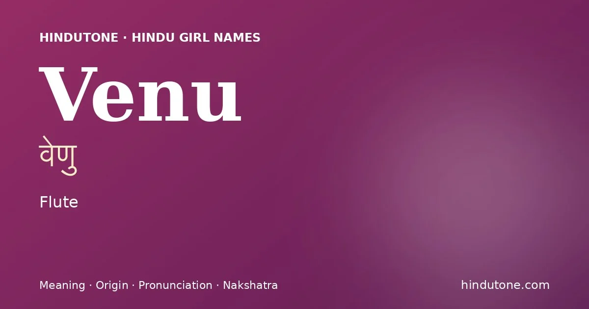Venu — Hindu Girl Names with V