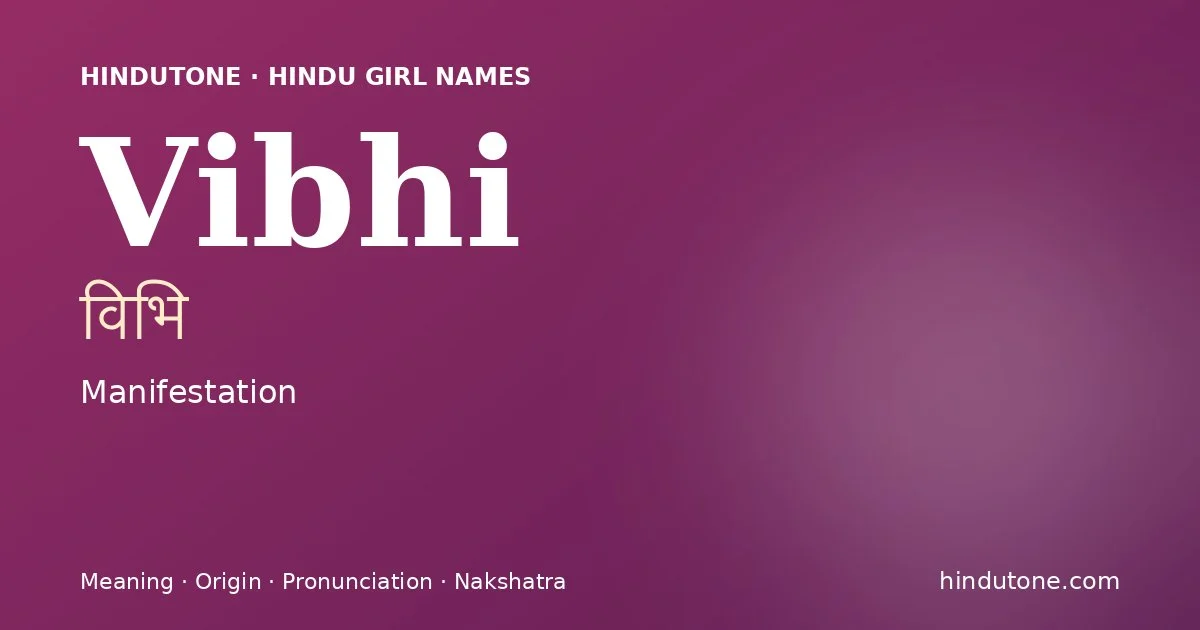 Vibhi — Hindu Girl Names with V