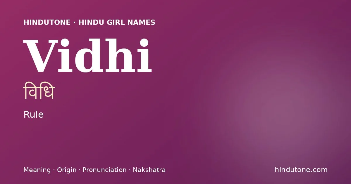 Vidhi — Hindu Girl Names with V