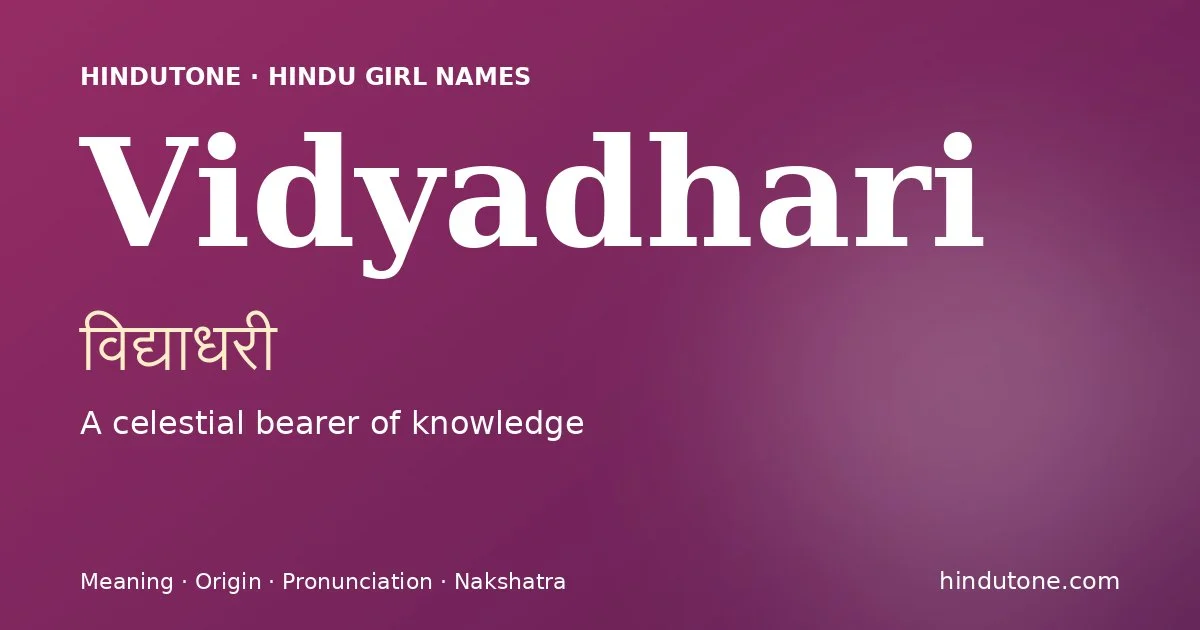 Vidyadhari — Hindu Girl Names with V