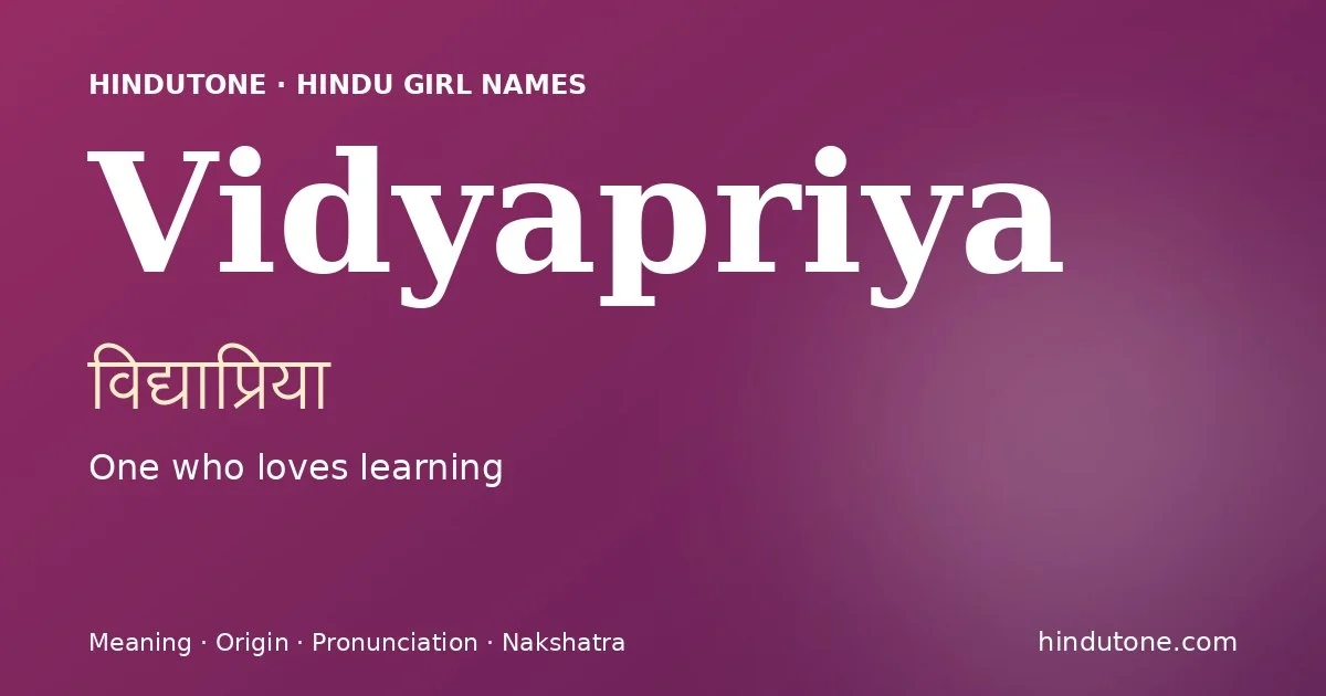 Vidyapriya — Hindu Girl Names with V