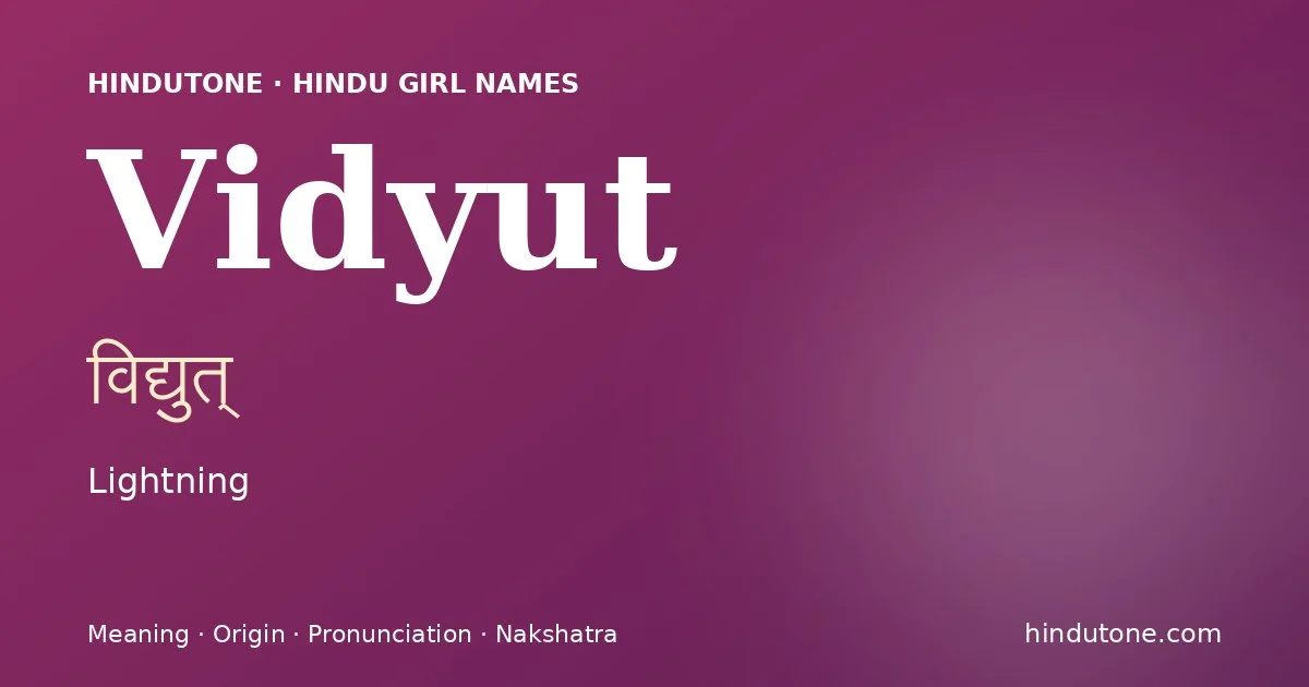 Vidyut — Hindu Girl Names with V