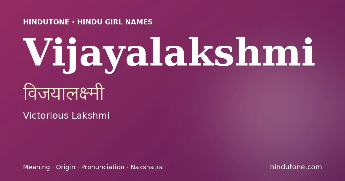 Vijayalakshmi — Hindu Girl Names with V