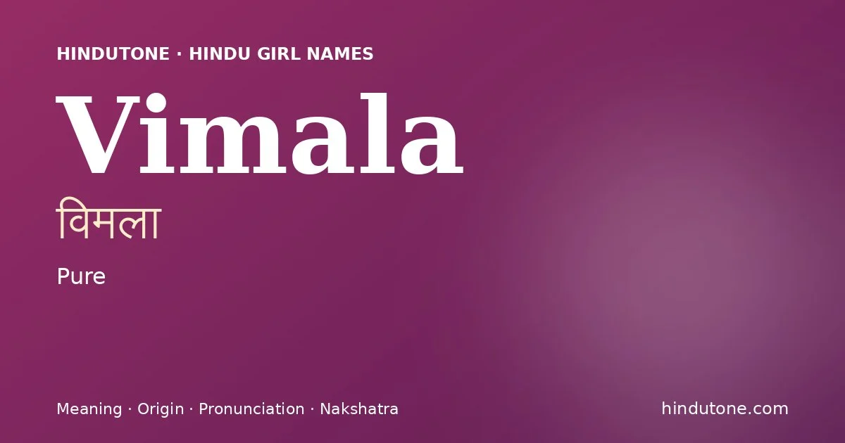 Vimala — Hindu Girl Names with V