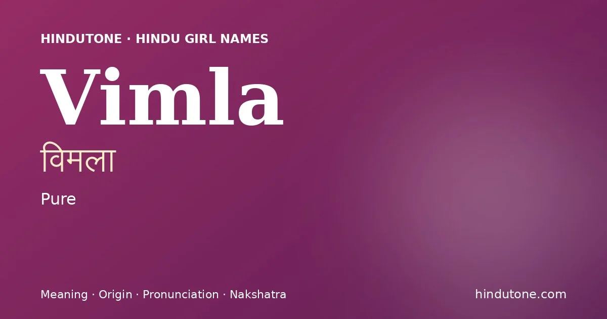 Vimla — Hindu Girl Names with V