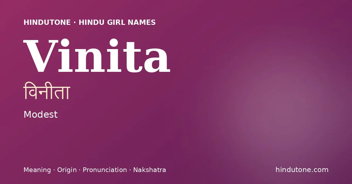 Vinita — Hindu Girl Names with V