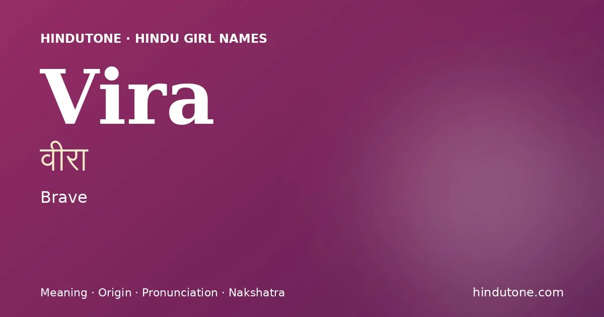 Vira — Hindu Girl Names with V