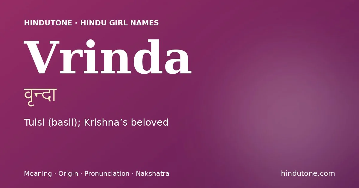 Vrinda — Hindu Girl Names with V