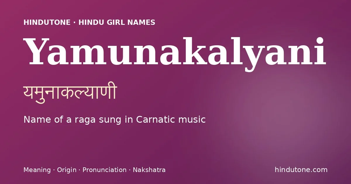 Yamunakalyani — Hindu Girl Names with Y