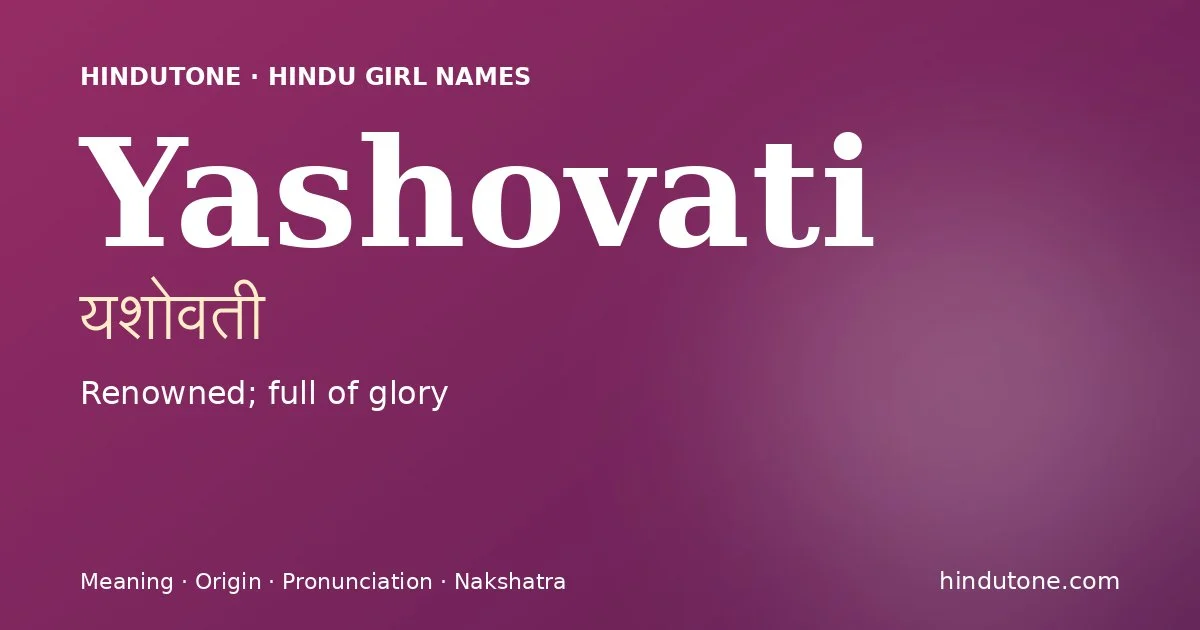 Yashovati — Hindu Girl Names with Y