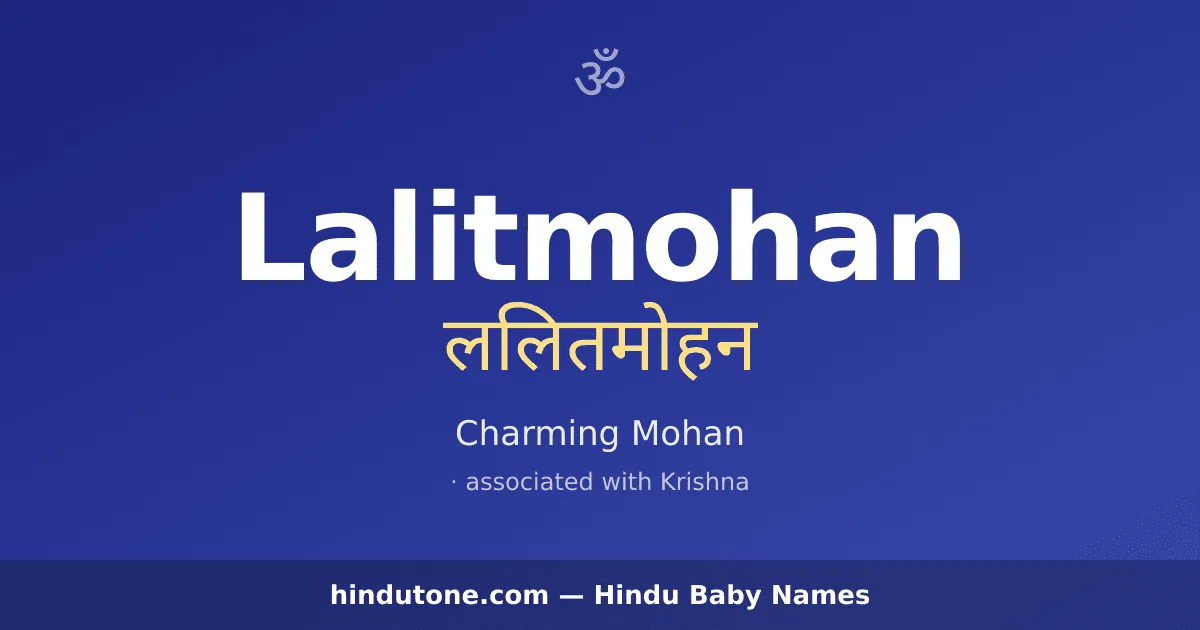 Lalitmohan — Hindu Boy Names with L