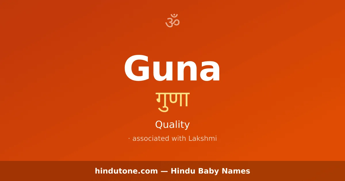 Guna — Hindu Girl Names with G